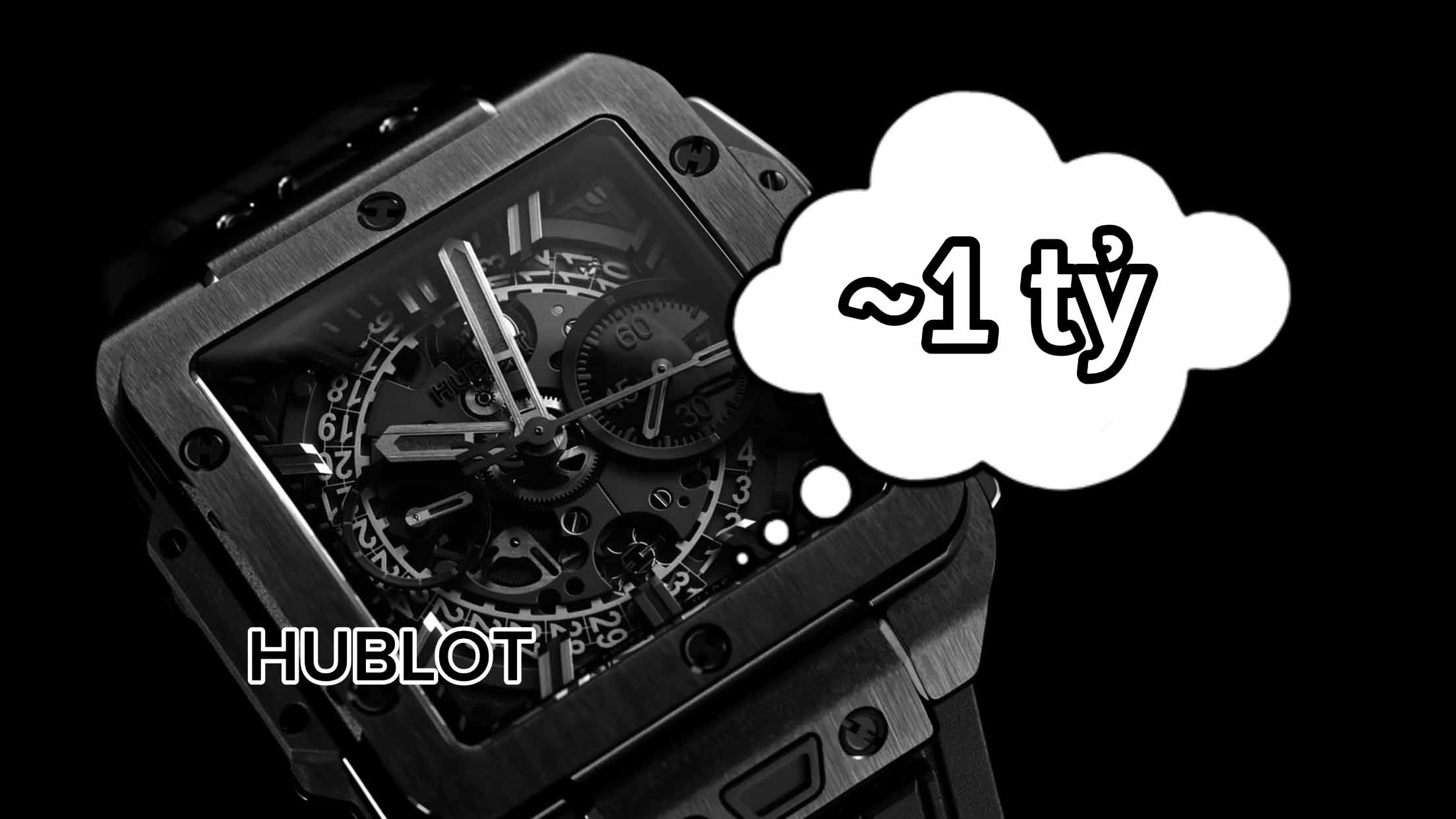 Cầm trên tay đồng hồ HUBLOT gần 1 tỷ cảm giác sẽ như thế nào? 3