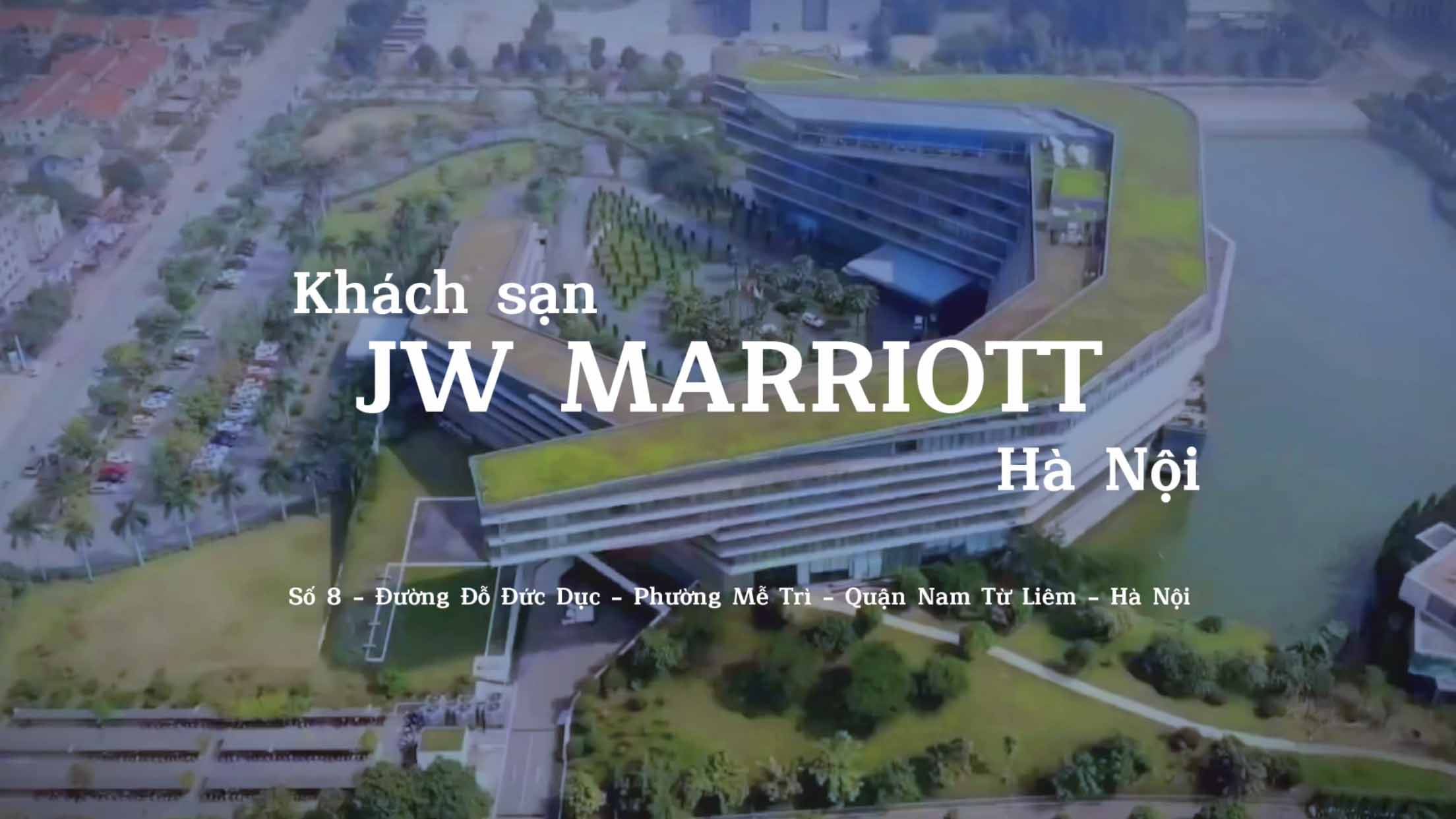 Chiêm ngưỡng toàn cảnh nét đẹp Khách Sạn JW MARRIOTT Hà Nội