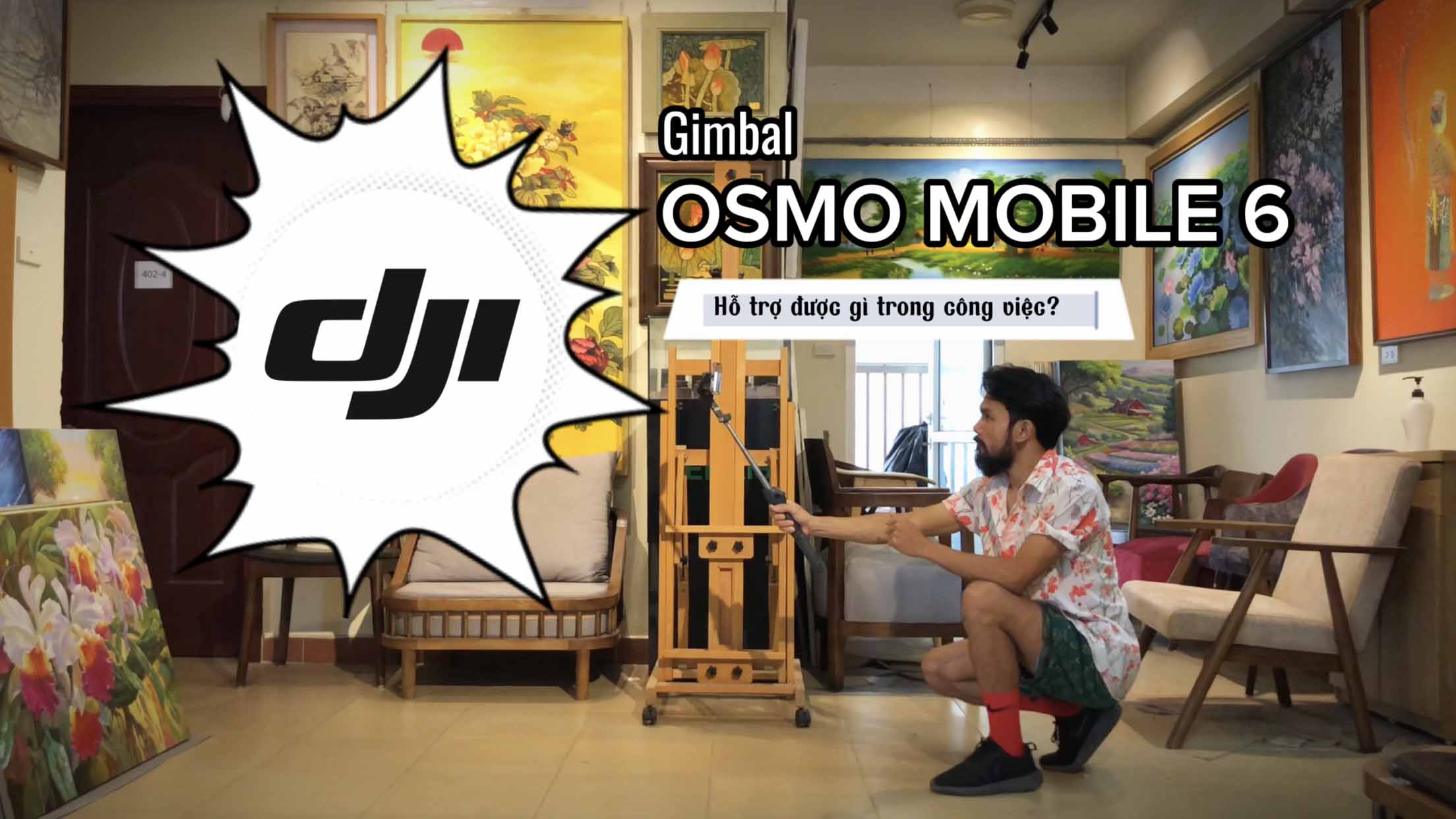 Gimbal DJI OSMO MOBILE 6 hỗ trợ được gì trong công việc?